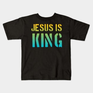 Jesus Is King - Christian Faith Kids T-Shirt